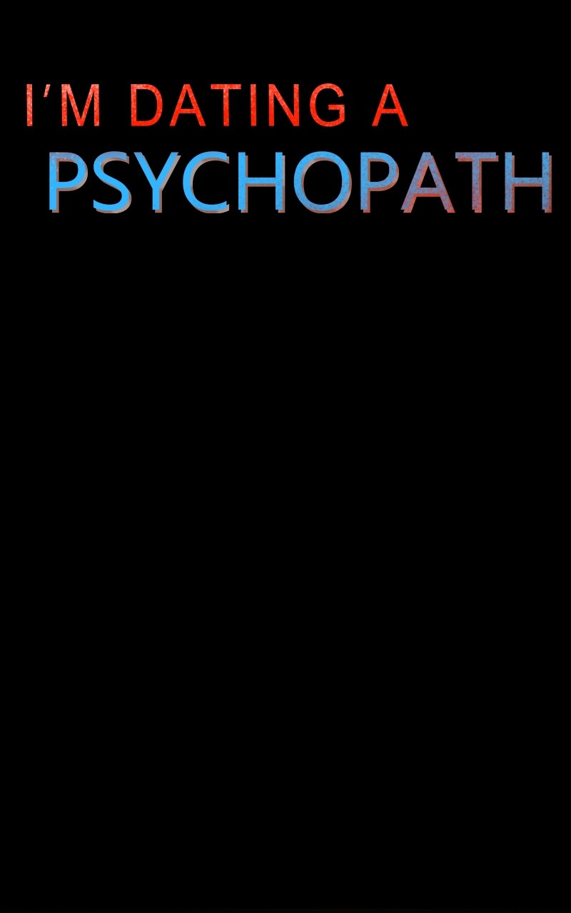 Read I'm Dating a Psychopath Manga Online