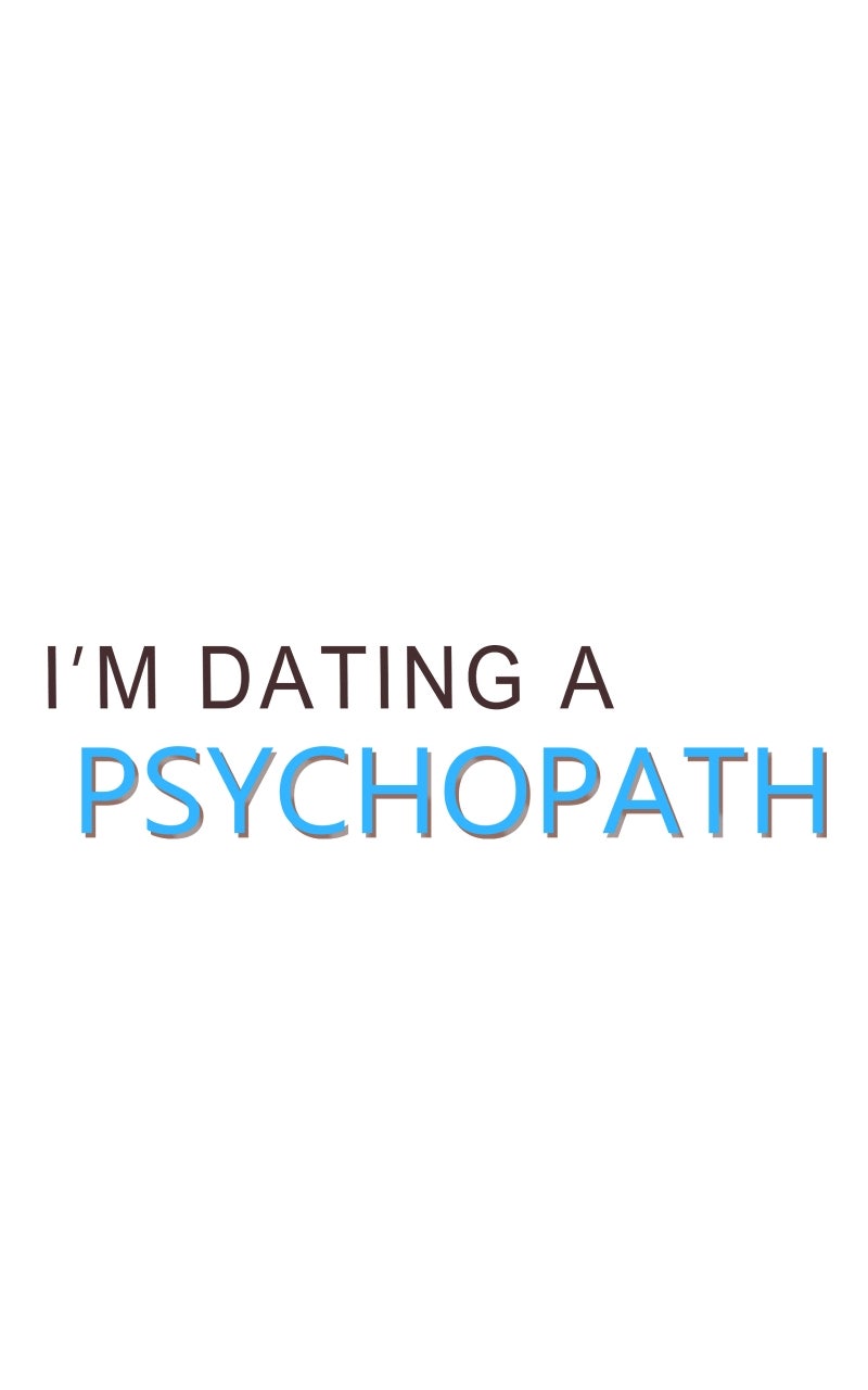 Read I'm Dating a Psychopath Manga Online