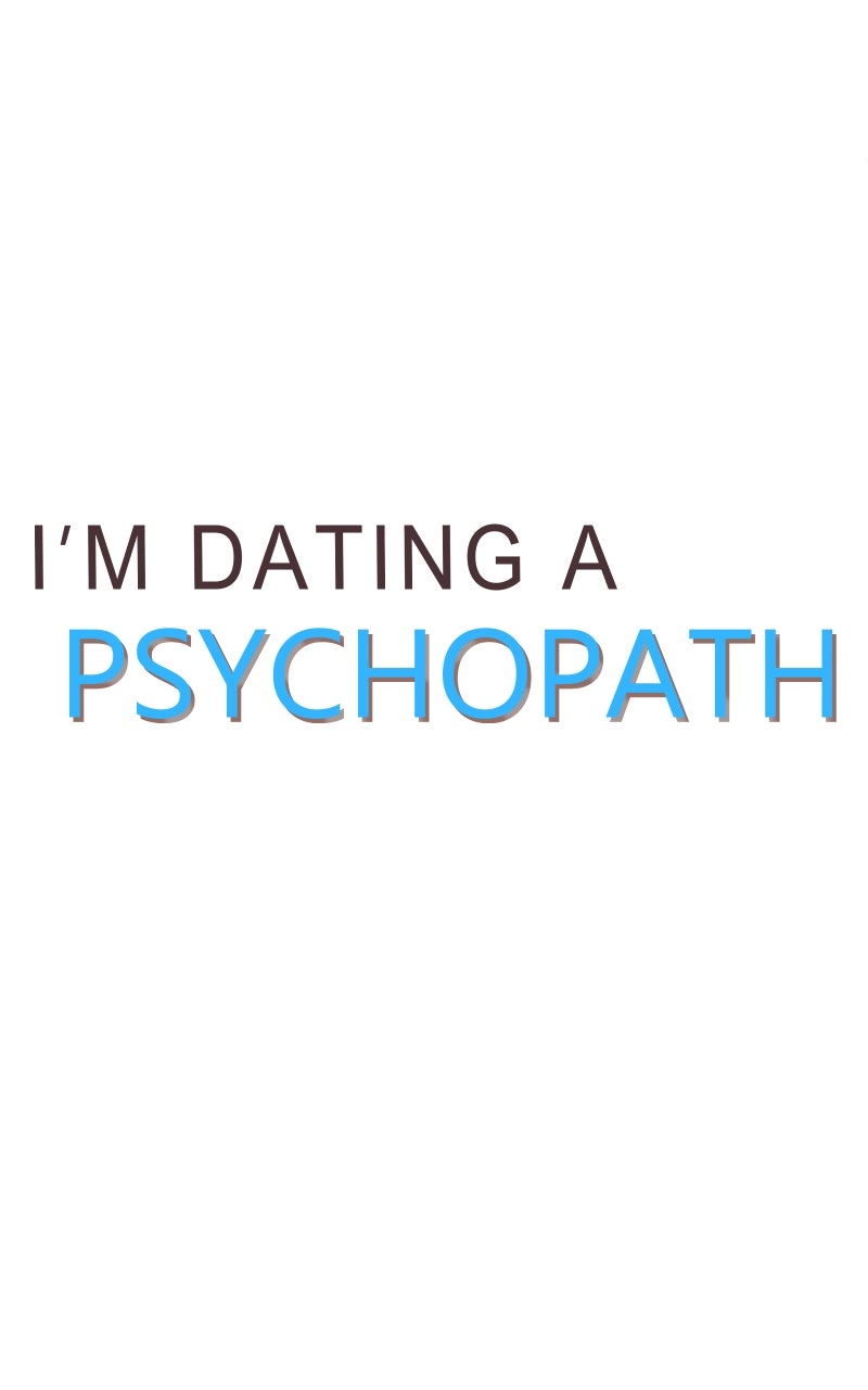 Read I'm Dating a Psychopath Manga Online