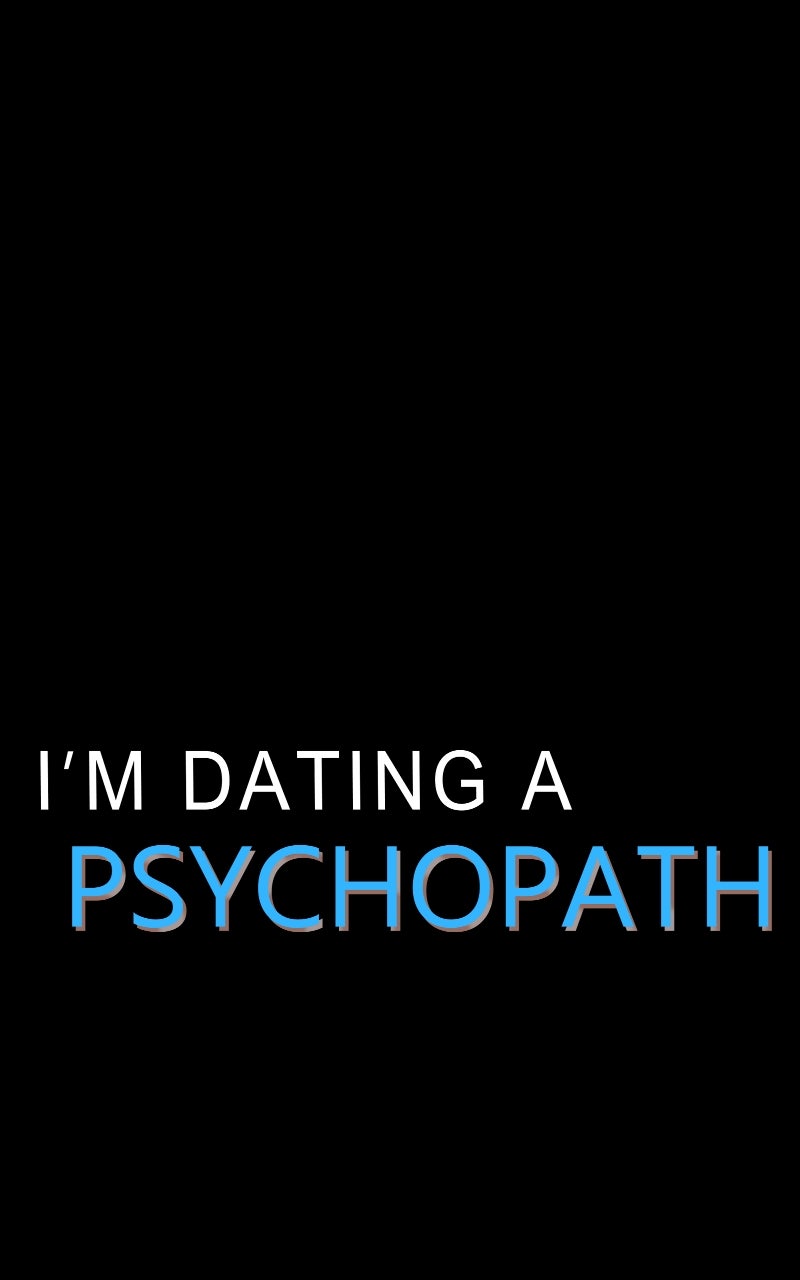 Read I'm Dating a Psychopath Manga Online
