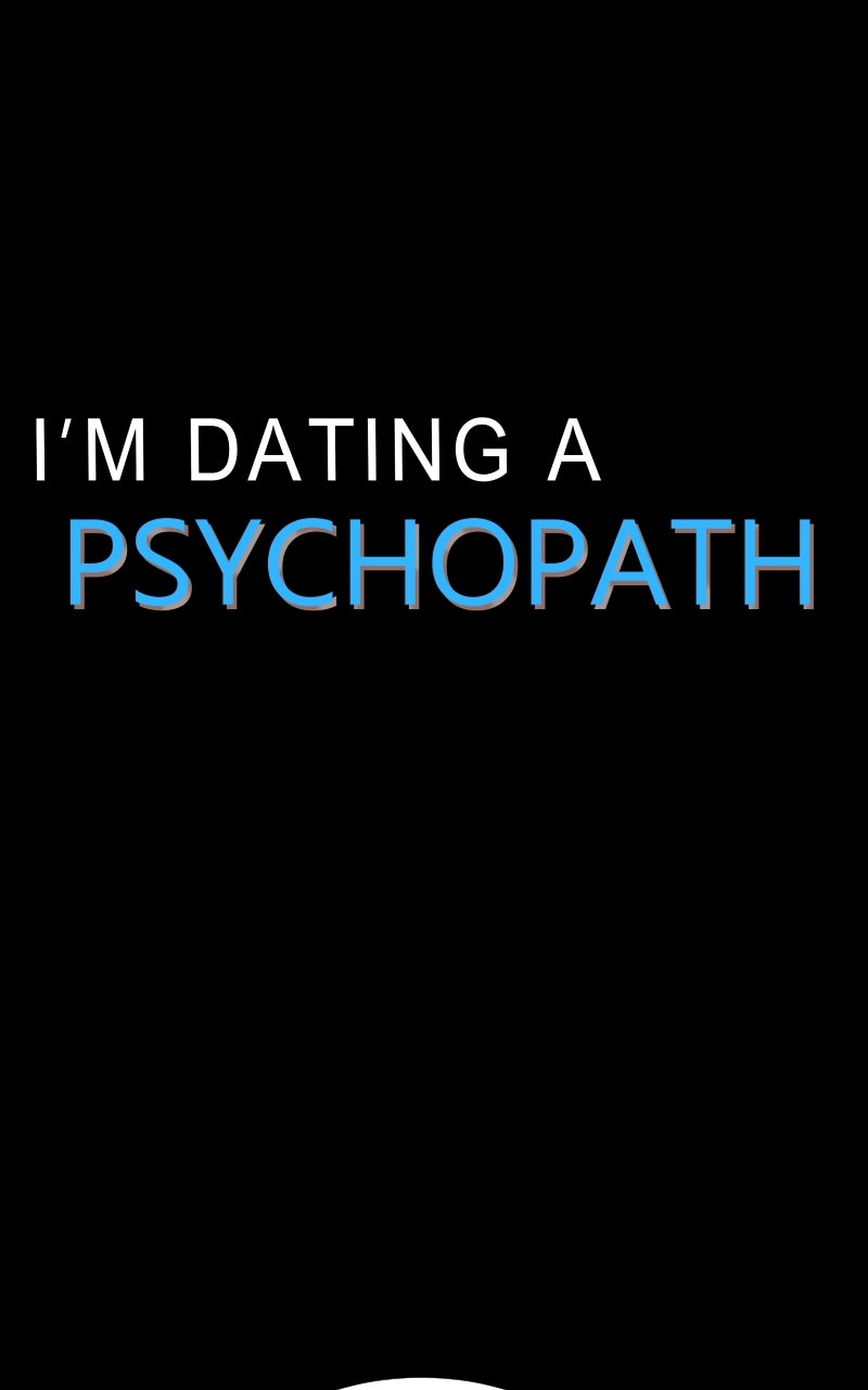 Read I'm Dating a Psychopath Manga Online