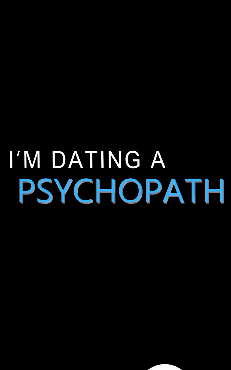 Read I'm Dating a Psychopath Manga Online