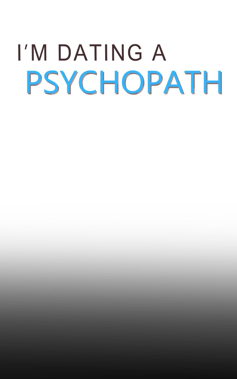 Read I'm Dating a Psychopath Manga Online