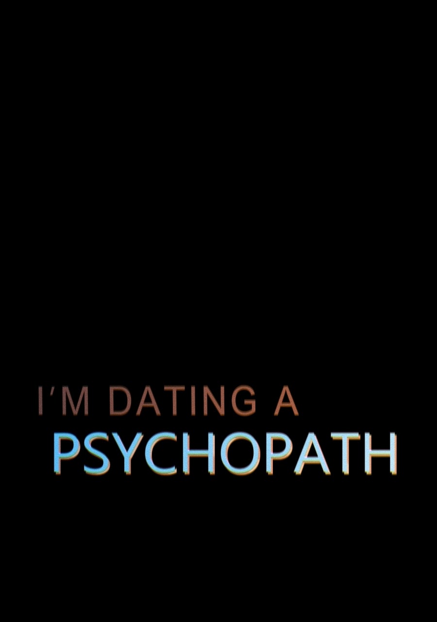 Read I'm Dating a Psychopath Manga Online