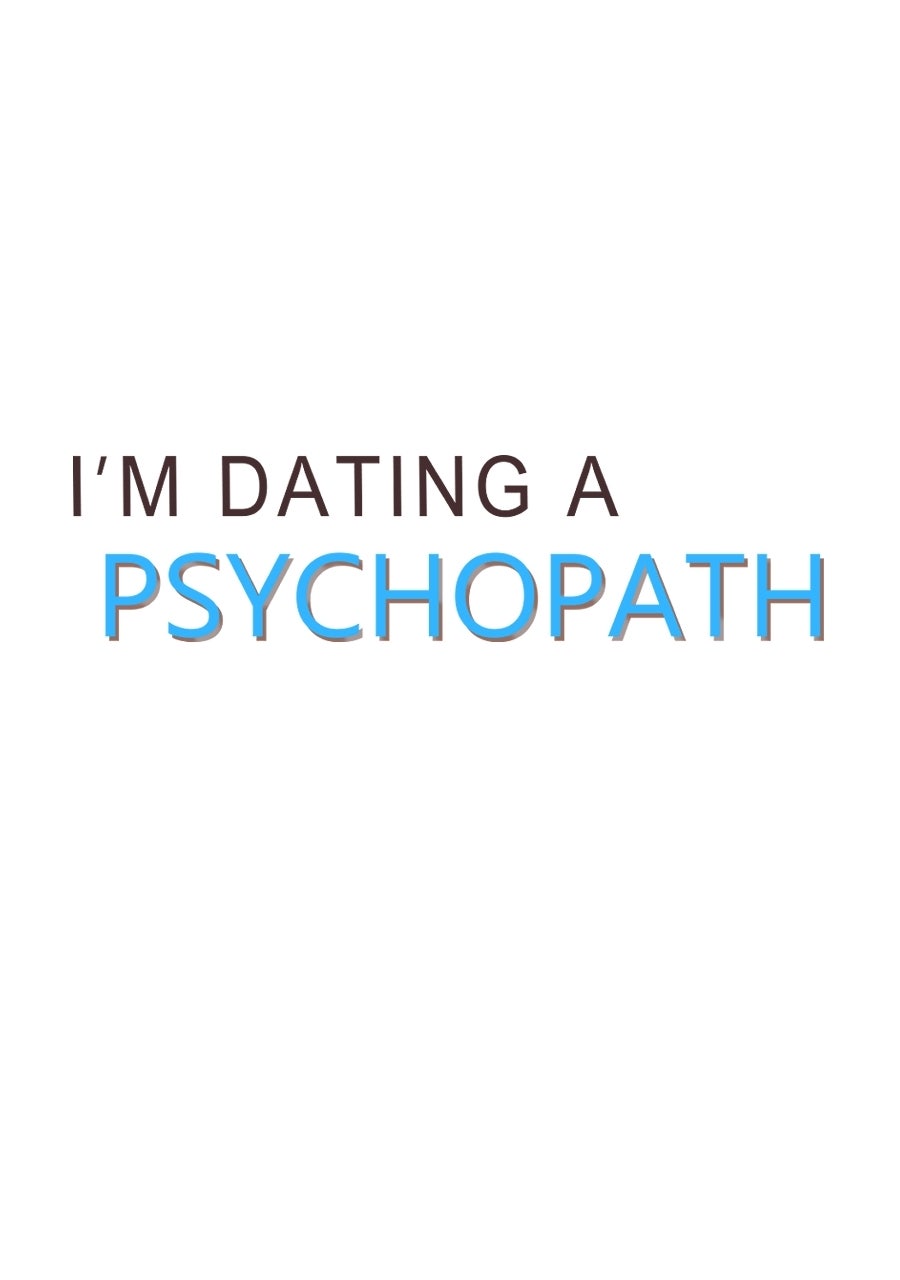 Read I'm Dating a Psychopath Manga Online