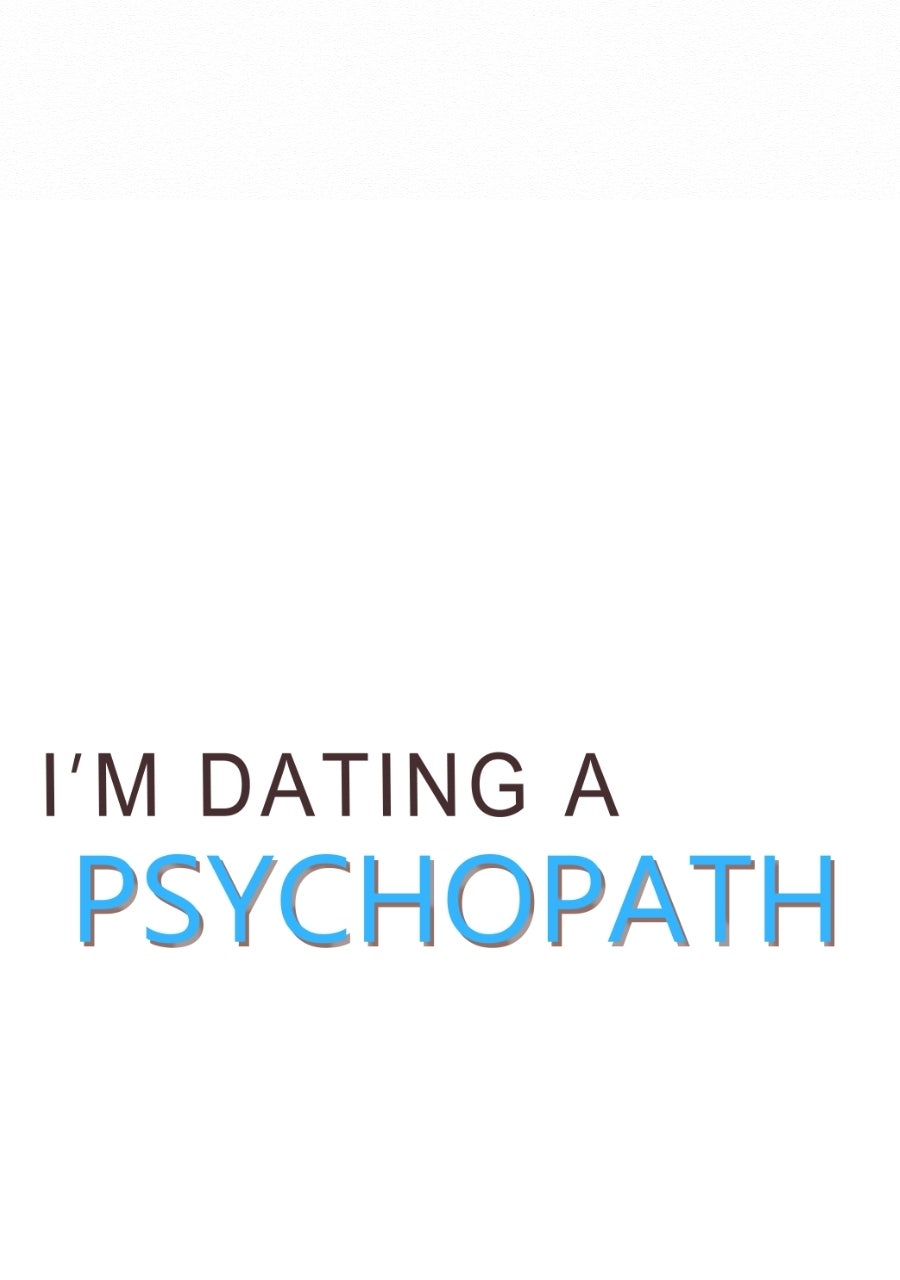 Read I'm Dating a Psychopath Manga Online